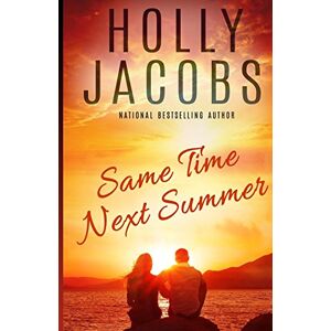 Jacobs, Holly Same Time Next Summer Jacobs, Holly Same Time Next Summer