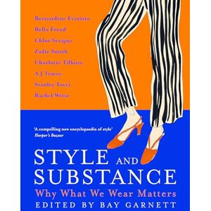 Garnett, Bay Style and Substance: Why What We Wear Matters Garnett, Bay Style and Substance: Why What We Wear Matters