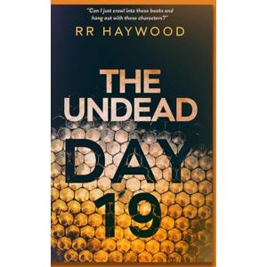 Haywood, RR The Undead Day Nineteen Haywood, RR The Undead Day Nineteen