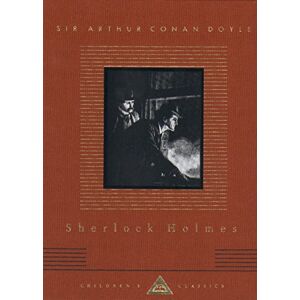 Doyle, Arthur Conan Sherlock Holmes (Everyman's Library CHILDREN'S CLASSICS) Doyle, Arthur Conan Sherlock Holmes (Everyman's Library CHILDREN'S CLASSICS)