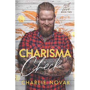 Novak, Charlie Charisma Check: 2 (Roll for Love) Novak, Charlie Charisma Check: 2 (Roll for Love)