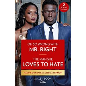 Gonzalez, Nadine Oh So Wrong With Mr. Right / The Man She Loves To Hate: Oh So Wrong with Mr. Right (Texas Cattleman's Club: The Wedding) / The Man She Loves to Hate (Texas Cattleman's Club: The Wedding) Gonzalez, Nadine Oh So Wrong With Mr. Right / The Man She Loves To Hate: Oh So Wrong with Mr. Right (Texas Cattleman's Club: The Wedding) / The Man She Loves to Hate (Texas Cattleman's Club: The Wedding)