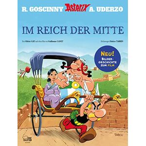 Gay, Olivier Asterix und Obelix im Reich der Mitte: Illustriertes Album zum Film Gay, Olivier Asterix und Obelix im Reich der Mitte: Illustriertes Album zum Film
