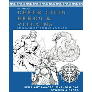 Occasions, Colouring Books For All GREEK GODS, HEROS & VILLAINS Coloring Fact & Mythological Story Book: Unleash Your Creativity & Immerse Yourself in the Realm of Greek Mythology ... Facts, Vibrant Art, and Captivating Stories Occasions, Colouring Books For All GREEK GODS, HEROS & VILLAINS Coloring Fact & Mythological Story Book: Unleash Your Creativity & Immerse Yourself in the Realm of Greek Mythology ... Facts, Vibrant Art, and Captivating Stories