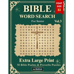North, Rile Extra Large Print Bible Word Search for Seniors: Volume 3: Psalms & Proverbs: 50 Scripture Word Games with 32-Point Vision-Friendly Letters North, Rile Extra Large Print Bible Word Search for Seniors: Volume 3: Psalms & Proverbs: 50 Scripture Word Games with 32-Point Vision-Friendly Letters