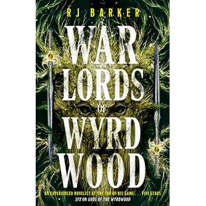 Barker Warlords of Wyrdwood: The Forsaken Trilogy, Book 2 Barker Warlords of Wyrdwood: The Forsaken Trilogy, Book 2