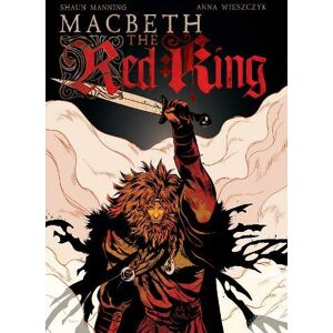 Manning, Shaun Macbeth: The Red King Manning, Shaun Macbeth: The Red King