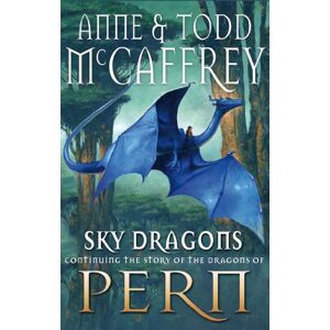 McCaffrey, Anne Sky Dragons: 21 (The Dragon Books, 21) McCaffrey, Anne Sky Dragons: 21 (The Dragon Books, 21)