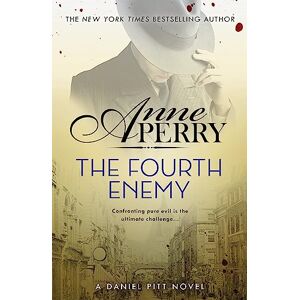 Perry, Anne The Fourth Enemy (Daniel Pitt Mystery 6) Perry, Anne The Fourth Enemy (Daniel Pitt Mystery 6)
