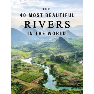 Blue Clover Books The 40 Most Beautiful Rivers in the World: A full color picture book for Seniors with Alzheimer's or Dementia (The "Most Beautiful World" Series) Blue Clover Books The 40 Most Beautiful Rivers in the World: A full color picture book for Seniors with Alzheimer's or Dementia (The "Most Beautiful World" Series)