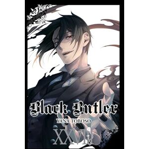 Toboso, Yana Black Butler, Vol. 28 (BLACK BUTLER GN) Toboso, Yana Black Butler, Vol. 28 (BLACK BUTLER GN)