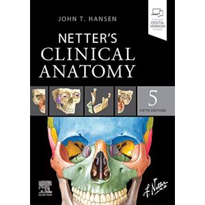 Hansen PhD, John T. Netter's Clinical Anatomy (Netter Basic Science) Hansen PhD, John T. Netter's Clinical Anatomy (Netter Basic Science)