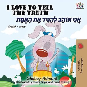 Admont, Shelley I Love to Tell the Truth (English Hebrew Bilingual Book) (English Hebrew Bilingual Collection) Admont, Shelley I Love to Tell the Truth (English Hebrew Bilingual Book) (English Hebrew Bilingual Collection)