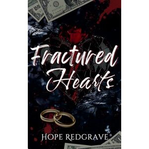 Redgrave, Hope Fractured Hearts Redgrave, Hope Fractured Hearts
