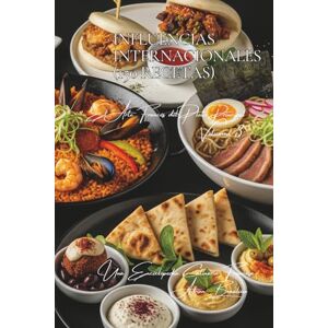 Beaulieu, Adrien L. Influencias Internacionales (150 Recetas): El Arte Francés del Plato Principal Volumen Tres Beaulieu, Adrien L. Influencias Internacionales (150 Recetas): El Arte Francés del Plato Principal Volumen Tres