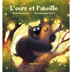 BERNSTROM, Daniel L'ours et l'abeille: 0 BERNSTROM, Daniel L'ours et l'abeille: 0