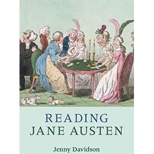 Davidson, Jenny Reading Jane Austen (Reading Writers and their Work) Davidson, Jenny Reading Jane Austen (Reading Writers and their Work)