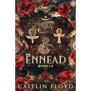 Floyd, Caitlin The Ennead (Books 1-4): An Egyptian Gods Romance Floyd, Caitlin The Ennead (Books 1-4): An Egyptian Gods Romance