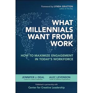 Deal What Millennials Want from Work: How to Maximize Engagement in Today's Workforce (BUSINESS BOOKS) Deal What Millennials Want from Work: How to Maximize Engagement in Today's Workforce (BUSINESS BOOKS)