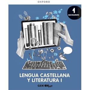 Lobato Morchón, Ricardo Lengua Castellana y Literatura I 1º Bachillerato. Libro del estudiante. GENiOX PRO Lobato Morchón, Ricardo Lengua Castellana y Literatura I 1º Bachillerato. Libro del estudiante. GENiOX PRO