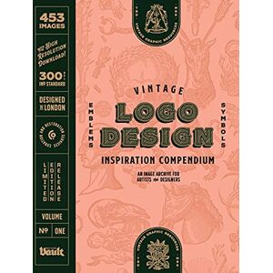 James, Kale Vintage Logo Design Inspiration Compendium: An Image Archive for Artists and Designers James, Kale Vintage Logo Design Inspiration Compendium: An Image Archive for Artists and Designers