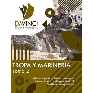 S.C., Academia DAVINCI Tropa y Marinería Vol. 2: Entrena los bloques Numérico, Espacial y Percepción con ejercicios resueltos, explicaciones claras y estrategias para ... ... para Superar las Pruebas de Acceso) S.C., Academia DAVINCI Tropa y Marinería Vol. 2: Entrena los bloques Numérico, Espacial y Percepción con ejercicios resueltos, explicaciones claras y estrategias para ... ... para Superar las Pruebas de Acceso)