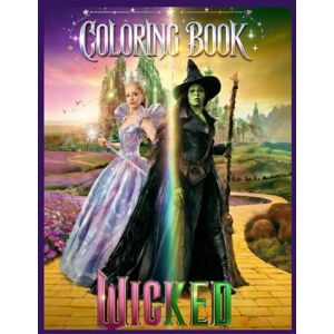 Lyric, DEX. Kael WICKED F0R G00D C0L0RING B00K: Timeless Tales to Shade Lyric, DEX. Kael WICKED F0R G00D C0L0RING B00K: Timeless Tales to Shade