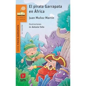 Munoz Martin, Juan El pirata Garrapata (El Barco de Vapor Naranja) Munoz Martin, Juan El pirata Garrapata (El Barco de Vapor Naranja)