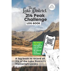 Publishing, Herbert The Lake District 214 Peak Challenge Log Book: A log book to record all 214 of the Lake District Wainwright mountains Publishing, Herbert The Lake District 214 Peak Challenge Log Book: A log book to record all 214 of the Lake District Wainwright mountains