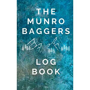 Hiking, AJ The Munro Baggers Log Book: Hill Walking Bagging Journal with Space to Record all 282 Munros, Great as a Gift for a Hiking Mad Friend Hiking, AJ The Munro Baggers Log Book: Hill Walking Bagging Journal with Space to Record all 282 Munros, Great as a Gift for a Hiking Mad Friend