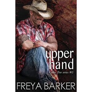 Barker Upper Hand: Volume 5 (Cedar Tree) Barker Upper Hand: Volume 5 (Cedar Tree)
