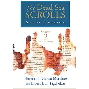 Garcia Martinez, Florentino The Dead Sea Scrolls Study Edition, v2 Garcia Martinez, Florentino The Dead Sea Scrolls Study Edition, v2