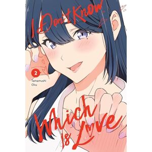 Tamamushi, Oku I Don't Know Which Is Love, Vol. 2 (I DONT KNOW WHICH IS LOVE GN) Tamamushi, Oku I Don't Know Which Is Love, Vol. 2 (I DONT KNOW WHICH IS LOVE GN)