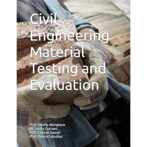 Menghare, Prof Diksha Civil Engineering Material Testing and Evaluation Menghare, Prof Diksha Civil Engineering Material Testing and Evaluation