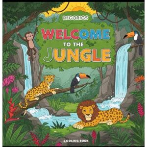 Gaddam, Mr Vedavyas Welcome to the jungle : Colouring Adventures: A Fun-Filled Coloring Book for Kids Aged 3 to 12 Gaddam, Mr Vedavyas Welcome to the jungle : Colouring Adventures: A Fun-Filled Coloring Book for Kids Aged 3 to 12