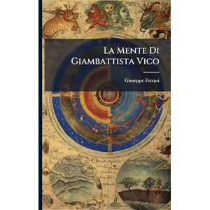 Acer La Mente Di Giambattista Vico Acer La Mente Di Giambattista Vico