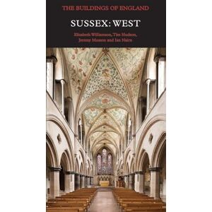 Williamson, Elizabeth Sussex: West (Pevsner Architectural Guides: Buildings of England) Williamson, Elizabeth Sussex: West (Pevsner Architectural Guides: Buildings of England)