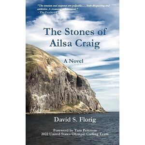 Florig, David S. The Stones of Ailsa Craig Florig, David S. The Stones of Ailsa Craig