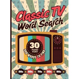 Letterly Wordsworth, Lexi Classic TV Word Search For Seniors: Hardcover / 30 Font / Extra Large Print / Jumbo Letters Easy To Read / 50 Old Television Show Themed Puzzles / Adults Elderly Citizen Gift Letterly Wordsworth, Lexi Classic TV Word Search For Seniors: Hardcover / 30 Font / Extra Large Print / Jumbo Letters Easy To Read / 50 Old Television Show Themed Puzzles / Adults Elderly Citizen Gift