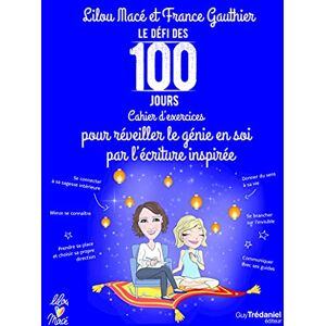 Macé, Lilou Cahier d'exercices pour réveiller le génie en soi par l'écriture inspirée Macé, Lilou Cahier d'exercices pour réveiller le génie en soi par l'écriture inspirée
