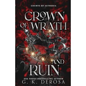 DeRosa, G.K. Crown of Wrath and Ruin DeRosa, G.K. Crown of Wrath and Ruin