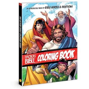 David C Cook The Action Bible Coloring Book: 55 Reproducible Pages of Bible Heroes and Devotions David C Cook The Action Bible Coloring Book: 55 Reproducible Pages of Bible Heroes and Devotions