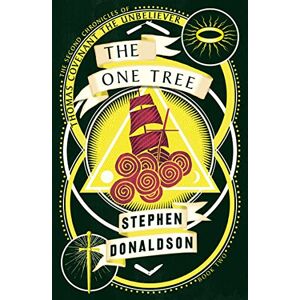 Donaldson, Stephen The One Tree: Book 2 (The Second Chronicles of Thomas Covenant) Donaldson, Stephen The One Tree: Book 2 (The Second Chronicles of Thomas Covenant)