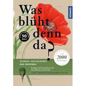 Spohn, Margot Was blüht denn da Das Original: Über 800 Arten auf mehr als 2000 Zeichnungen Erfolgreich bestimmen mit dem KOSMOS-Farbcode. EXTRA: Artenquiz in der Kosmos-Plus-App Spohn, Margot Was blüht denn da Das Original: Über 800 Arten auf mehr als 2000 Zeichnungen Erfolgreich bestimmen mit dem KOSMOS-Farbcode. EXTRA: Artenquiz in der Kosmos-Plus-App
