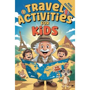 Ketschik, Emil Travel Activity Book for Kids Ages 8-12: 177 Mini Sized Road Trip Games, Puzzles & Riddles for Car, Plane & Train – Fun Mazes, Coloring Pages, Word Searches, Trivia & More on Long Journeys Ketschik, Emil Travel Activity Book for Kids Ages 8-12: 177 Mini Sized Road Trip Games, Puzzles & Riddles for Car, Plane & Train – Fun Mazes, Coloring Pages, Word Searches, Trivia & More on Long Journeys