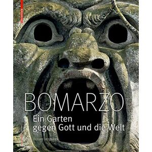 Vergeiner, Renate Bomarzo: Ein Garten gegen Gott und die Welt (Edition Angewandte) Vergeiner, Renate Bomarzo: Ein Garten gegen Gott und die Welt (Edition Angewandte)