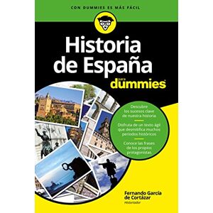 García de Cortázar, Fernando Historia de España para Dummies García de Cortázar, Fernando Historia de España para Dummies