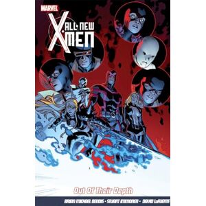Bendis, Brian Michael All-New X-Men Vol.3: Out Of Their Depth Bendis, Brian Michael All-New X-Men Vol.3: Out Of Their Depth