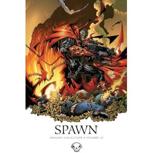 McFarlane, Todd Spawn Origins, Volume 25 (SPAWN ORIGINS TP) McFarlane, Todd Spawn Origins, Volume 25 (SPAWN ORIGINS TP)