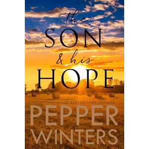 Winters, Pepper The Son and His Hope Winters, Pepper The Son and His Hope